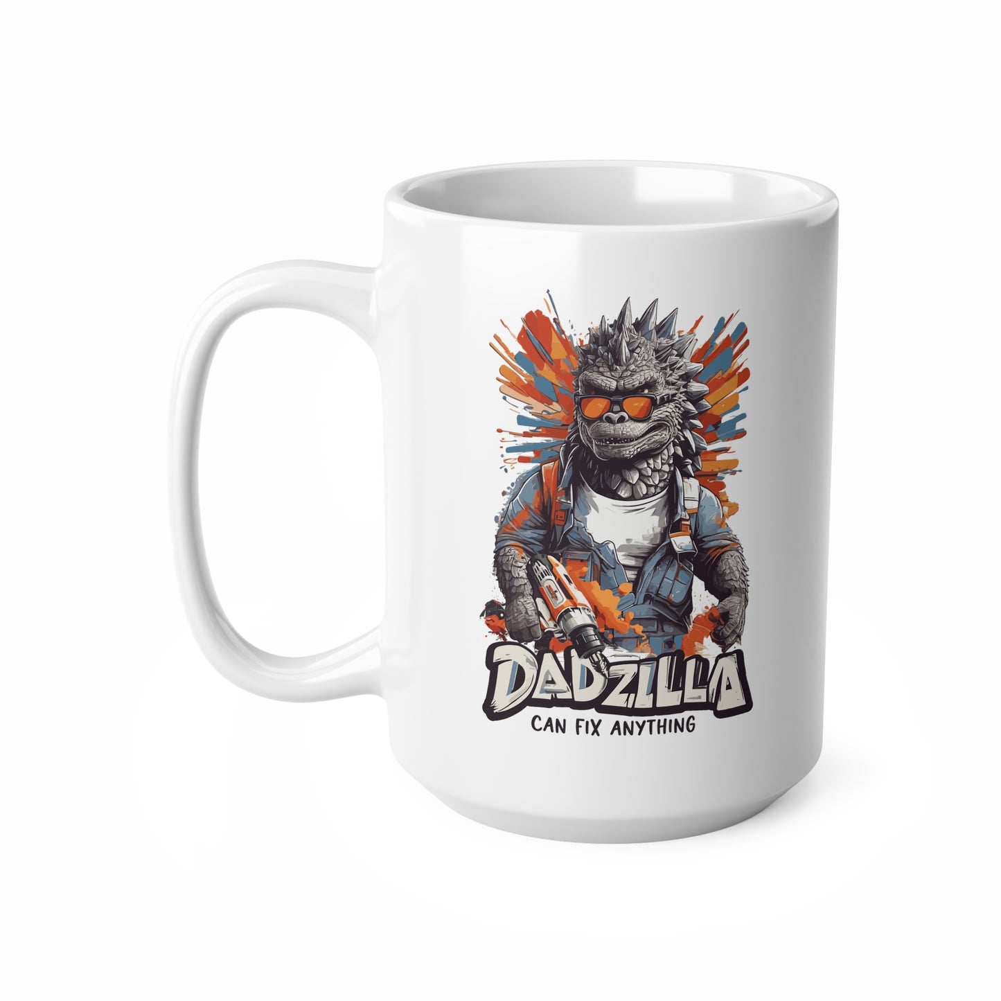 "Dadzilla Can Fix Anything" Mug