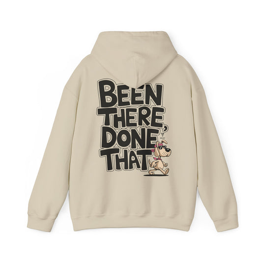 "Been There, Done That" Hoodie