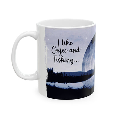 "I like Coffee and Fishing and maybe 3 people" mug