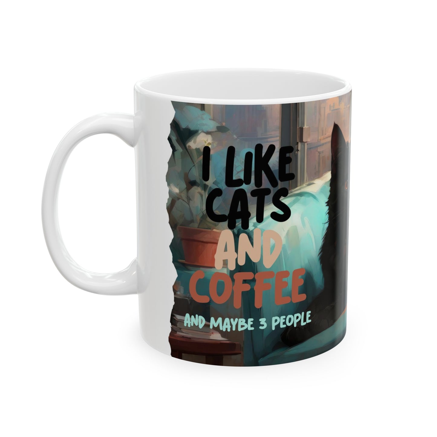 "I like Cats and Coffee and maybe 3 people" mug