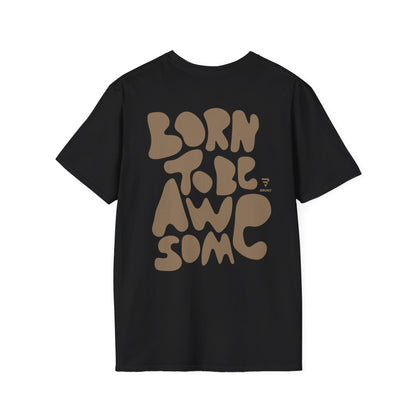 "Born to Be Awesome" women’s T-shirt