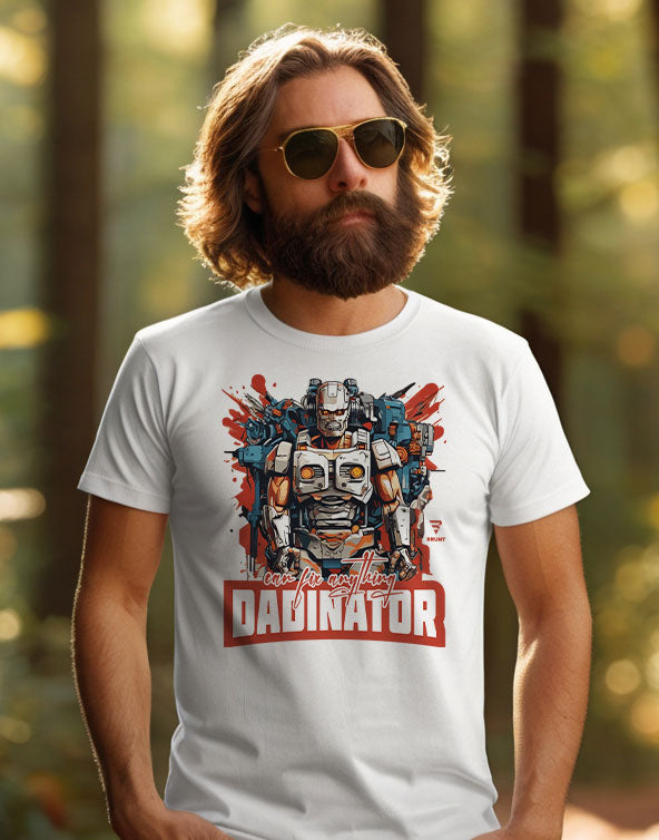 "DADINATOR. Can fix anything" T-shirt