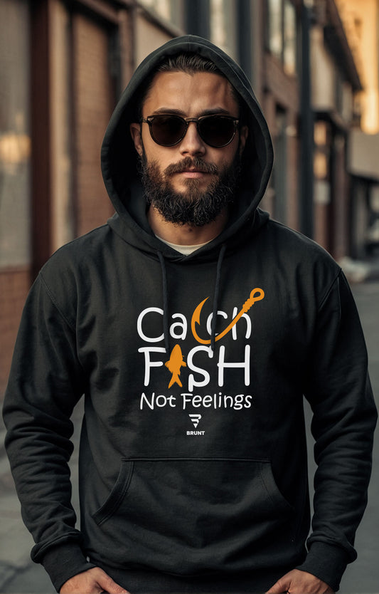 "Catch Fish Not Feelings" Hoodie is for fishing enthusiasts